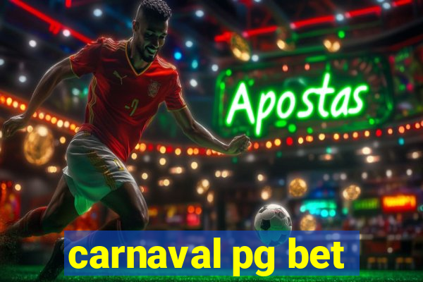 carnaval pg bet